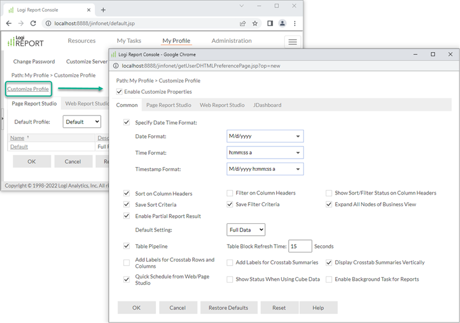 Customize Profile for Web Report Studio, Page Report Studio, and JDashboard Together